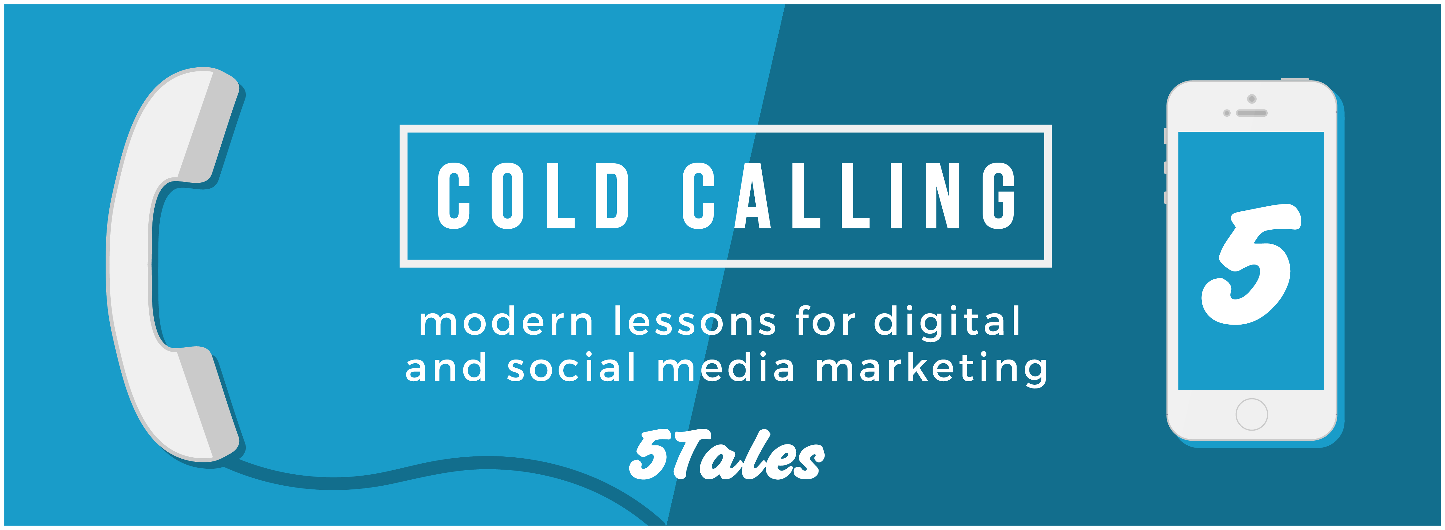 Cold Calling: Modern Lessons for Social Media Marketing